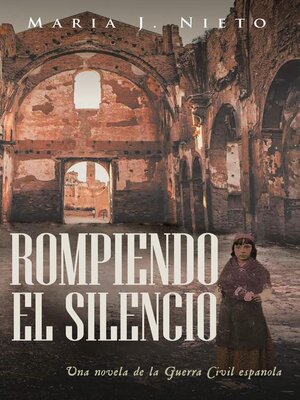 cover image of Rompiendo el Silencio